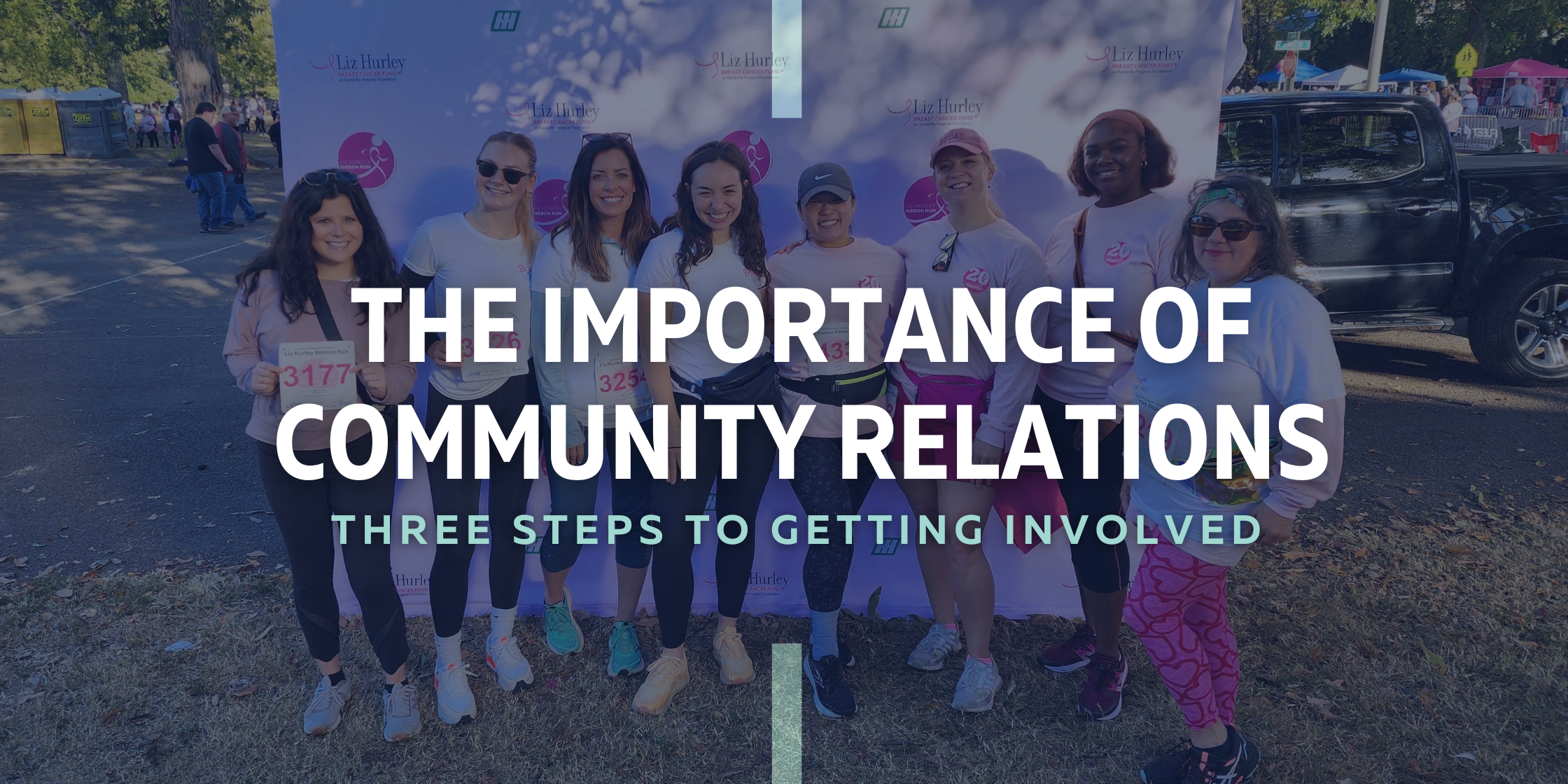 The Importance of Community Relations Liz Hurley Ribbon Run