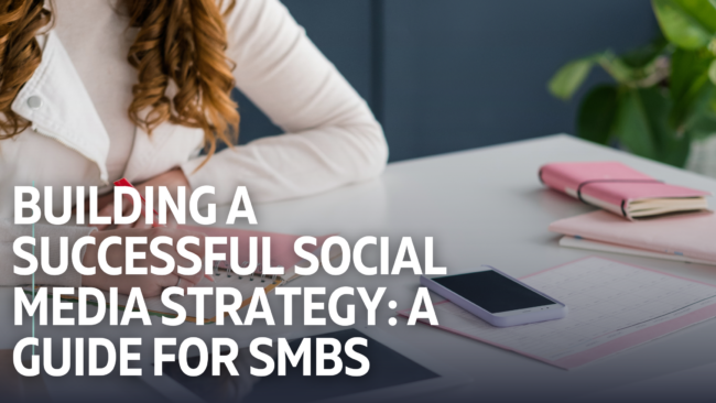 Building a Successful Social Media Strategy Building a Successful Social Media Strategy